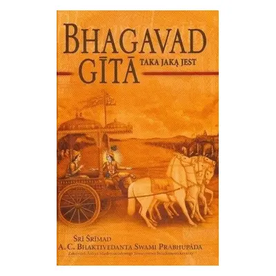 Bhagavad Gita taka, jaką jest