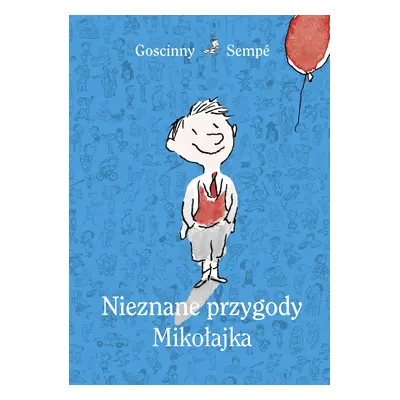 Nieznane przygody Mikołajka wyd. 2021