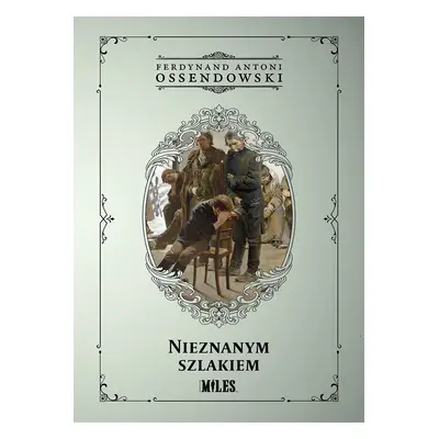 Nieznanym szlakiem