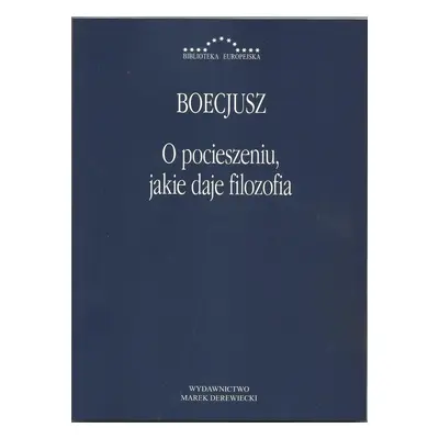 O pocieszeniu jakie daje filozofia