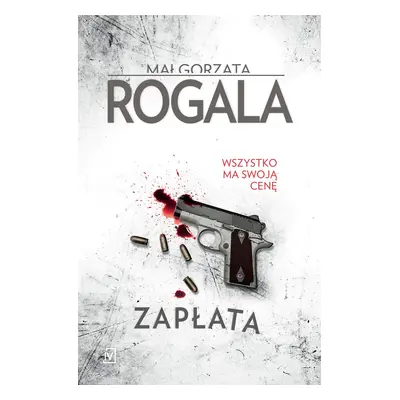 Zapłata. Agata Górska i Sławek Tomczyk. Tom 1 wyd. 2024