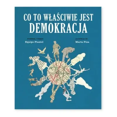 Co to właściwie jest demokracja