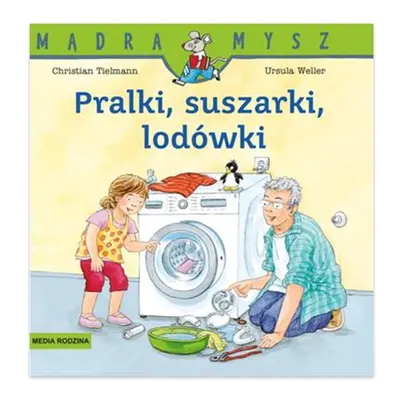 Pralki, suszarki, lodówki. Mądra Mysz