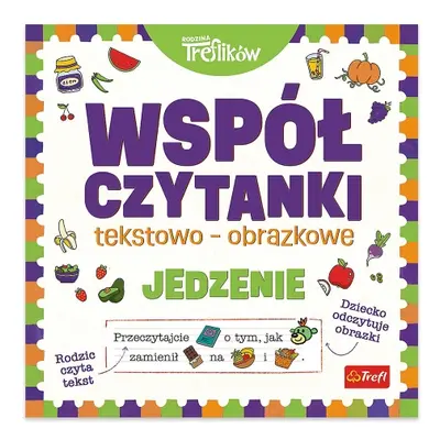 Współczytanki. Jedzenie. Rodzina Treflików