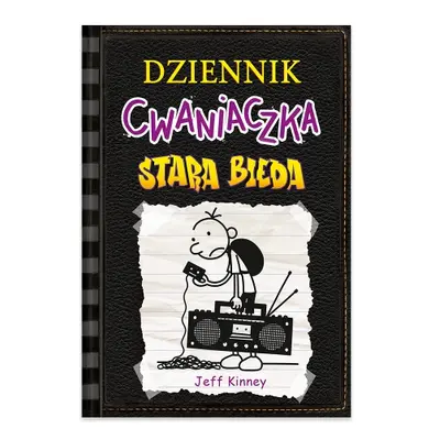 Stara bieda. Dziennik cwaniaczka. Tom 10