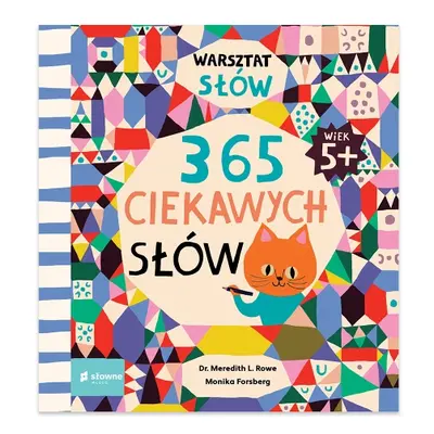 365 ciekawych słów. Warsztat słów