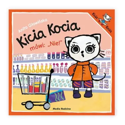 Kicia Kocia mówi: NIE!