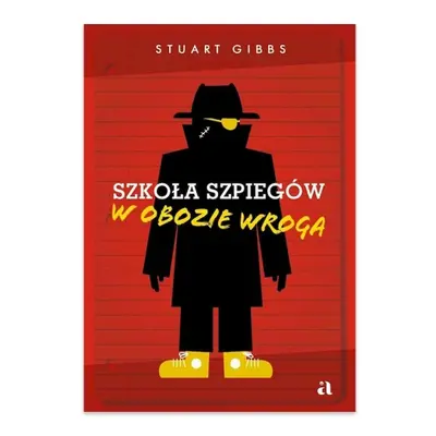 Szkoła szpiegów. W obozie wroga. Tom 3