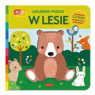 W lesie. Akademia mądrego dziecka. Układam puzzle