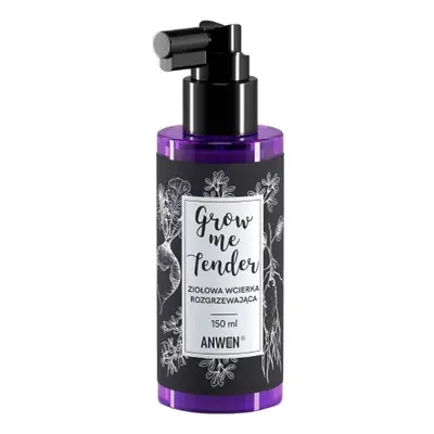 Anwen, Grow Us Tender, Ziołowa wcierka rozgrzewająca, 150 ml