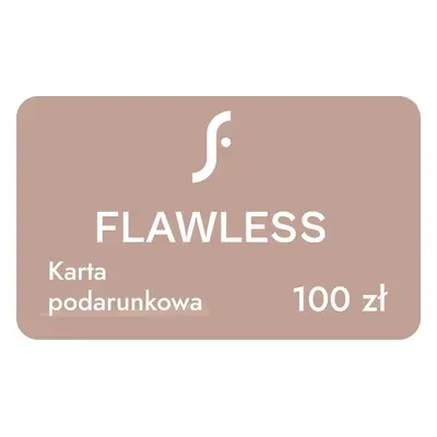 Karta podarunkowa wysyłkowa 100zł  - Flawless