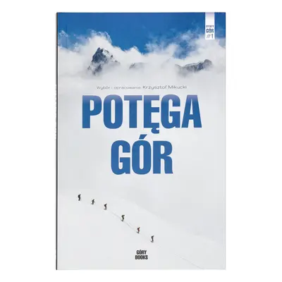 Książka Góry Books Potęga Gór