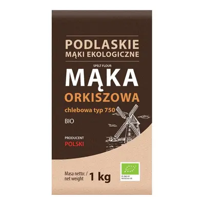 PODLASKIE MĄKI EKOLOGICZNE Mąka Orkiszowa chlebowa BIO 1 kg