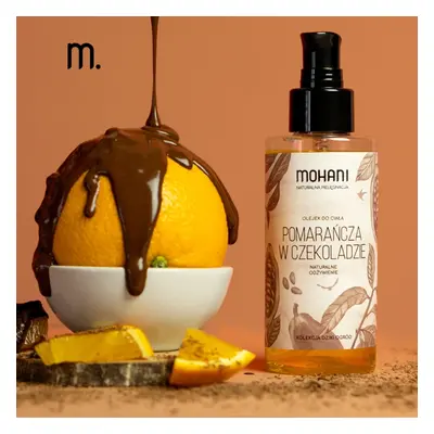 Odżywczy olejek pomarańcza w czekoladzie Mohani do ciała 150 ml